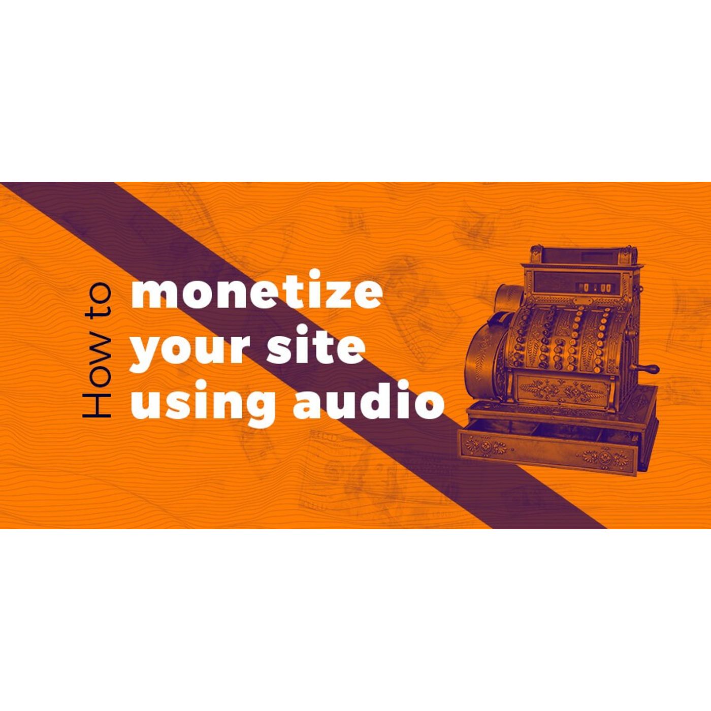  Digital Audio Monetization | Trinity Audio  episode artwork